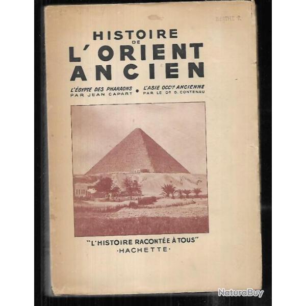 histoire de l'orient ancien , l'gypte des pharaons  , l'asie occidentale ancienne dr g.contenau