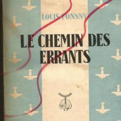 le chemin des errants , louis fonsny , campagne de belgique 1940.