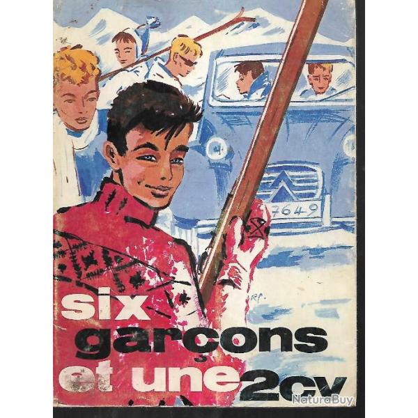 six garons et une 2cv , citroen, roman aventures