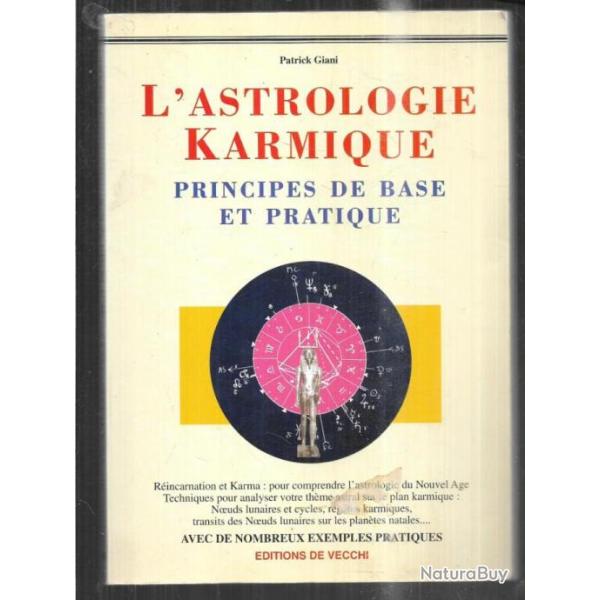 l'astrologie karmique principes de base et pratique de patrick giani