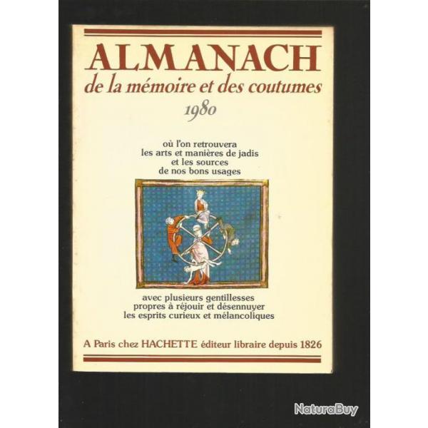 Almanach de la mmoire et des coutumes 1980 , proche du neuf