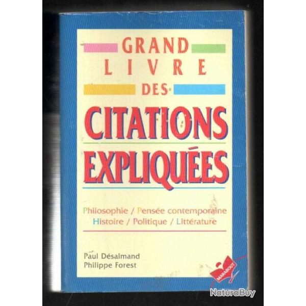 grand livre des citations expliques de paul dsalmand et philippe forest marabout