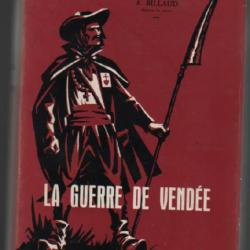 la guerre de vendée , billaud a. vendéens , pays de retz , sud loire