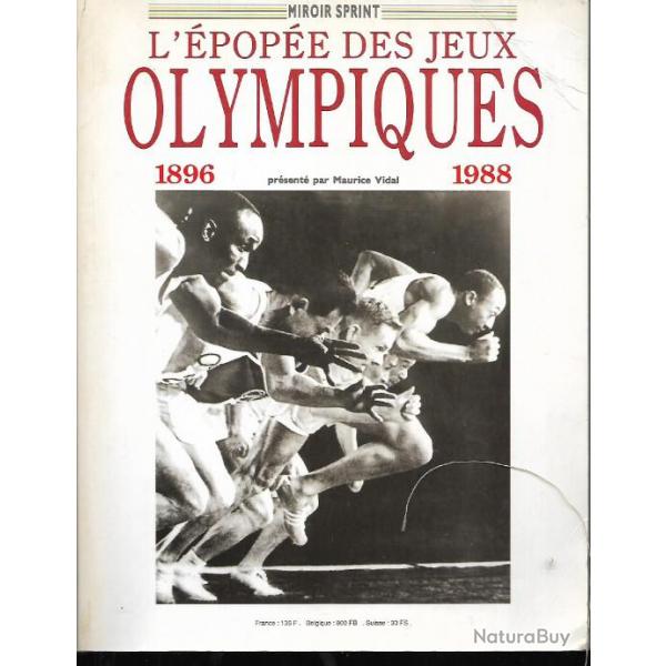 l'pope des jeux olympiques 1896-1988 maurice vidal miroir sprint