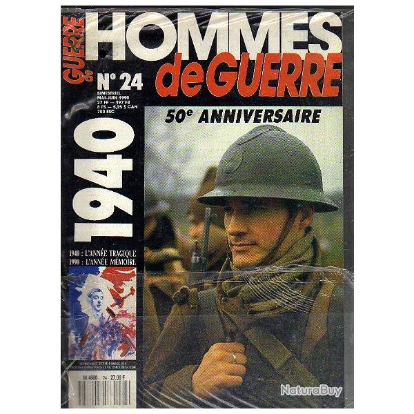 hommes de guerre n 24. 1940.50 e anniversaire puis diteur