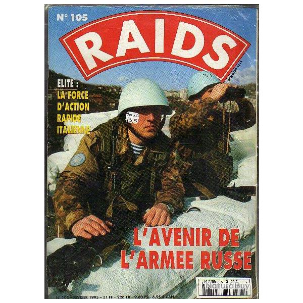 raids 105. l'avenir de l'arme russe, mitrailleuse espagnole ameli, blinds forpronu