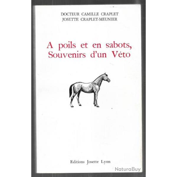 a poils et en sabots , souvenirs d'un vto , docteur camille craplet