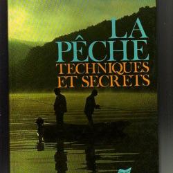 la pêche , techniques et secrets . hatier .