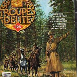 troupes d'élite n° 125.bercheny, maltais en normandie,terrorisme