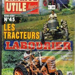 charge utile hors série 45. tracteurs labourier.