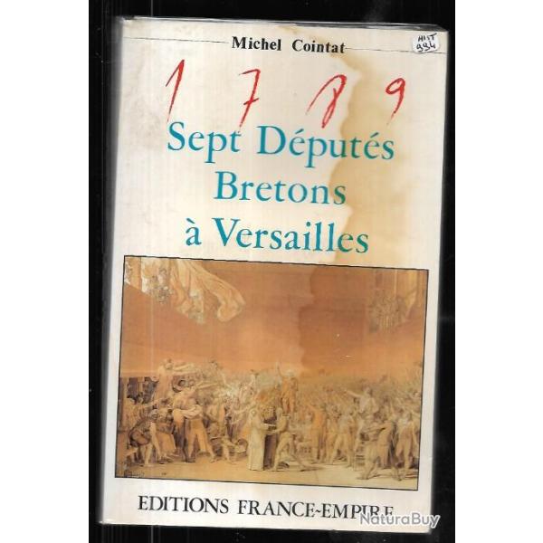 1789 sept dputs bretons  versailles de michel cointat