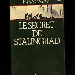 le secret de stalingrad de walter kerr et stalingrad 1942.lot livres stalingrad . front est.