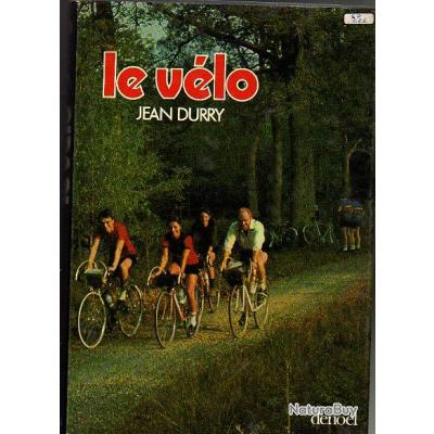 L'enCYCLEopédie by Jean Durry et ses amis: Assez bon Couverture rigide (1982) | Librairie du Bassin