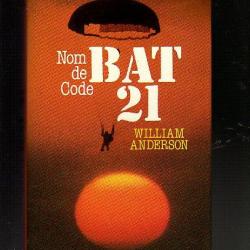 vietnam . nom de code bat 21 . de william anderson  aviation