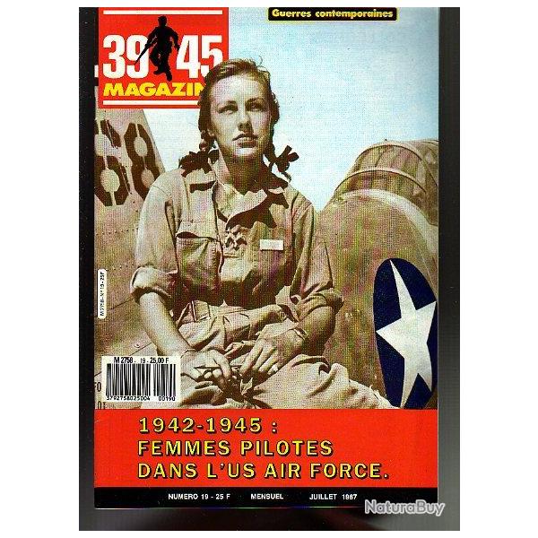 39-45 Magazine n 19. femmes pilotes dans l'US air Force 42-45 , hannut 1940, poche de saint-malo