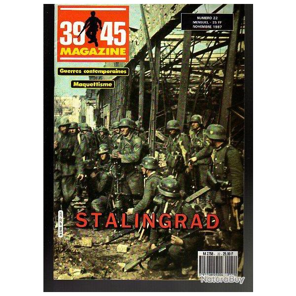 39-45 Magazine n 22. puis diteur . stalingrad , commando marine algrie , bunker kernevel
