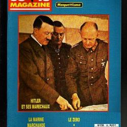 39-45 Magazine n° 28. épuisé éditeur. les maréchaux de hitler, le zéro, insigne fafl , le zéro