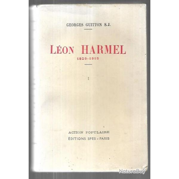 lon harmel 1829-1915 vol 1 jusqu'a l'encyclique rerum novarum de georges guitton