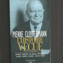 Pierre clostermann. l'histoire vécue