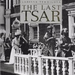 Le dernier tsar , the last tsar , romanov russie