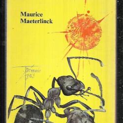 la vie des fourmis.maurice maeterlinck..Livre de poche.