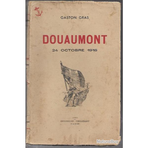 douaumont 24 octobre 1916 de gaston gras , ricm , guerre 1914-1918 , infanterie coloniale