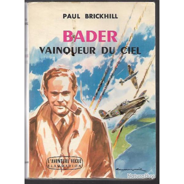 bader vainqueur du ciel paul brickhill, raf luftwaffe