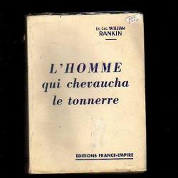 l'homme qui chevaucha le tonnerre du lt.colonel william rankin  parachutisme.aviation.