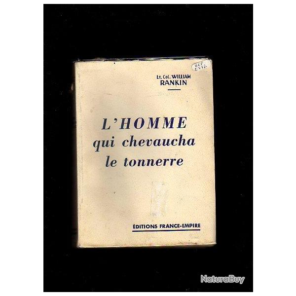 l'homme qui chevaucha le tonnerre du lt.colonel william rankin  parachutisme.aviation.