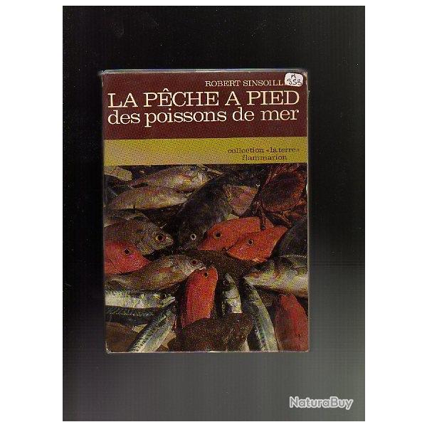 LA PECHE  pied des poissons de mer de robert sinsoilliez ddicac