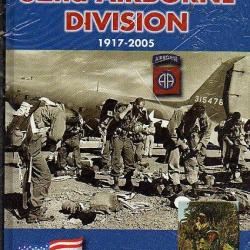 La 82 nd Airborne division. 1917-2005 de dominique françois , heimdal
