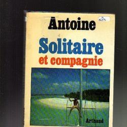 antoine  solitaire et compagnie