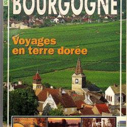 bourgogne magazine . voyages en terre dorée . mars-avril 95 .. n°1