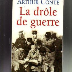 la drole de guerre   aout 1939-10 mai 1940 . arthur Conte