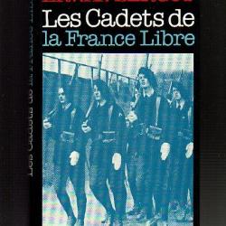 france libre. les cadets de la france libre