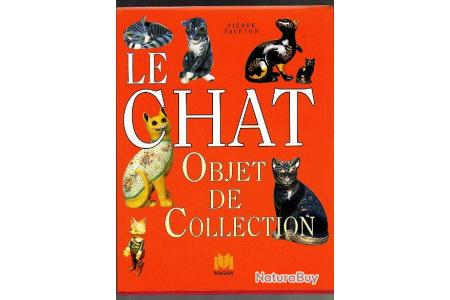 Le Chat Objet De Collection Objets Divers