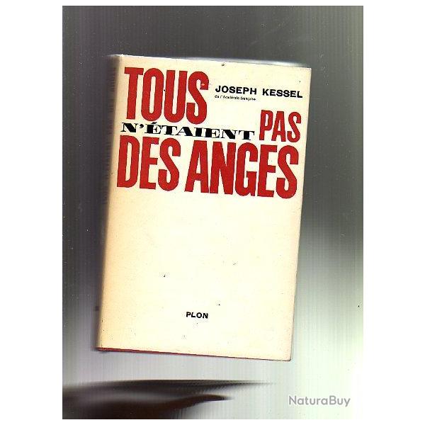 tous n'taient pas des anges de joseph kessel