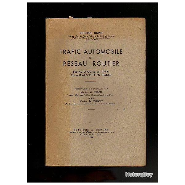 trafic automobile et rseau routier 1944 les autoroutes en italie ,france. vichy-collaboration