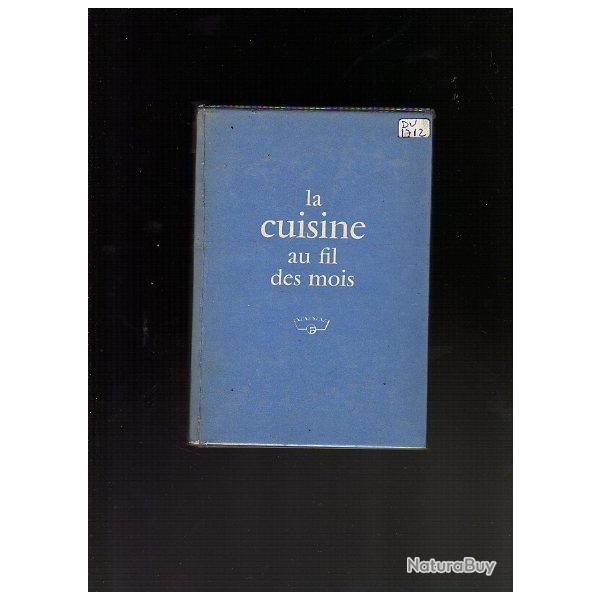 la cuisine au fil des mois . Gnral Motors France . Frigidaire