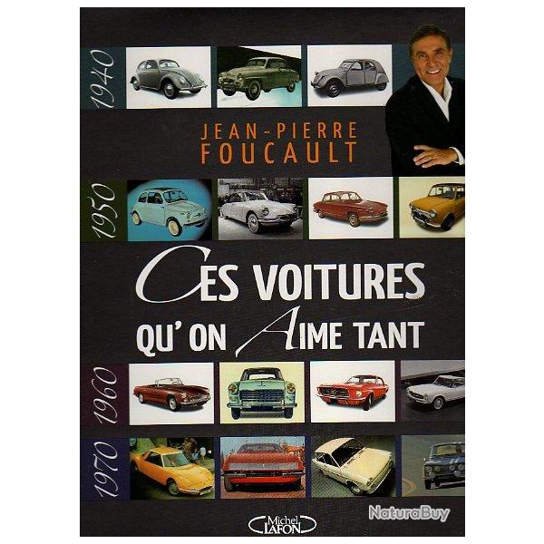 ces voitures qu'on aime tant . jean pierre foucault