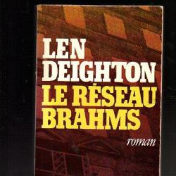 espionnage , le réseau brahms . len deighton . roman historique guerre froide destructionmai2024