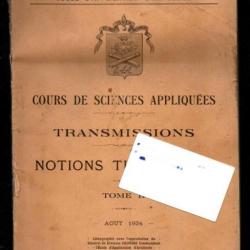 cours de sciences appliquées transmissionsnotions théoriques tome II aout 1934