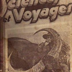 sciences et voyages .  relié . 1930-1931 . ethnologie. animaux