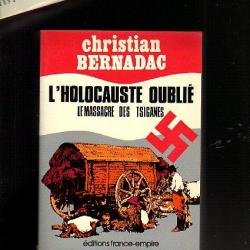 l'holocauste oublié le massacre des tsiganes de christian bernadac
