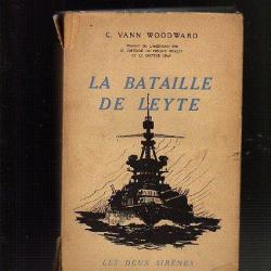 la bataille de leyte . C. Vann Woodward guere du pacifique