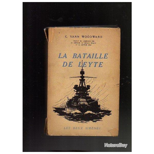 la bataille de leyte . C. Vann Woodward guere du pacifique