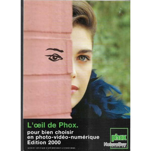 catalogue phox  l'oeil de phox 2000 et lettre cessation d'activit photographe barette beauvais