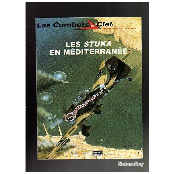 les stuka en mediterrane . les combats du ciel n2