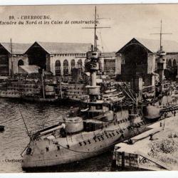 CPA - CHERBOURG Les Navires de l'Escadre du Nord et les Câbles de construction N°1226