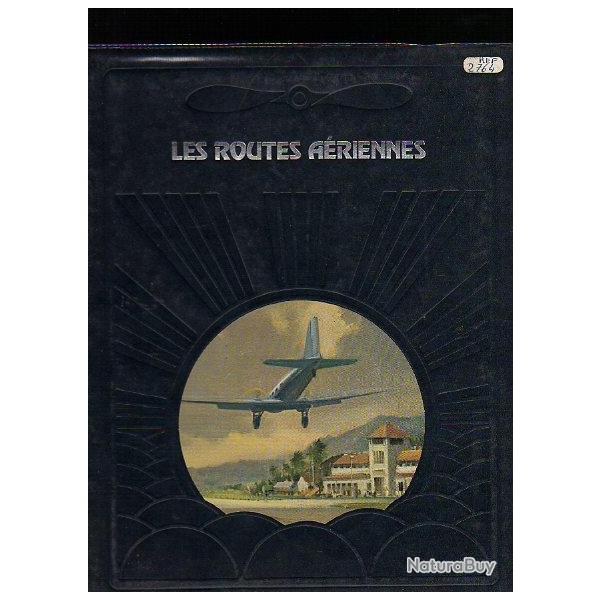 les routes ariennes . Aviation . Time Life